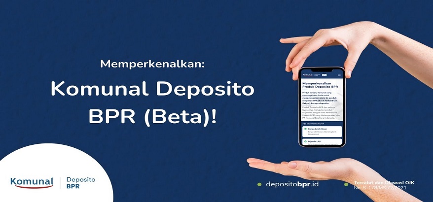 Buka Tabungan Deposito Makin Gampang Dengan Aplikasi Keren DepositoBPR by Komunal